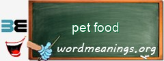 WordMeaning blackboard for pet food